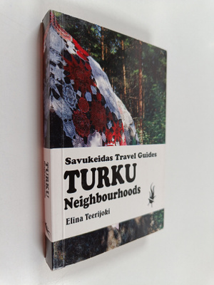 Elina Teerijoki : Turku : neighbourhoods