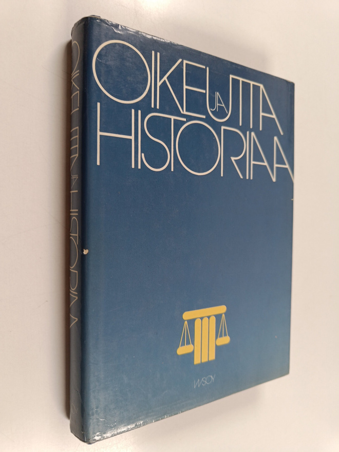 Lars D. (kirj.) Eriksson : Oikeutta ja historiaa : Heikki...