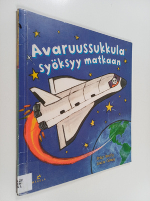 Peter Bently : Avaruussukkula syöksyy matkaan
