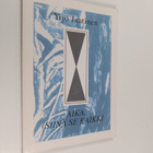 Yrjö Jaatinen : Aika, siinä se kaikki (signeerattu) - pikkukuva 1