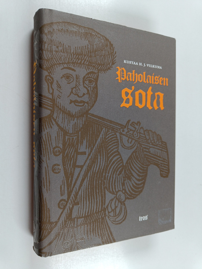 Kustaa H. J. Vilkuna : Paholaisen sota