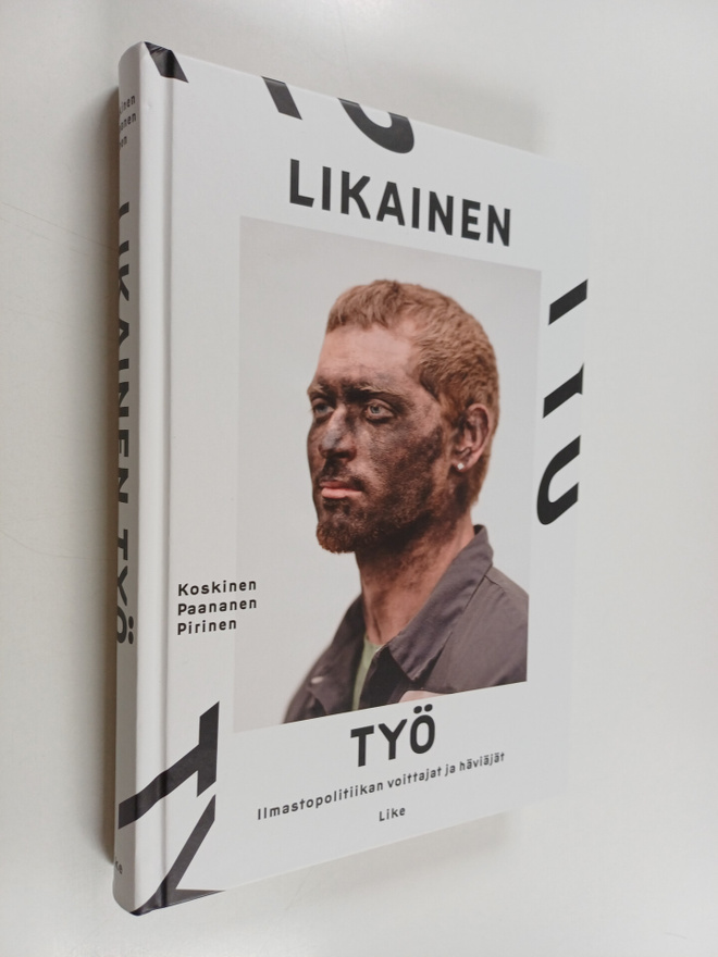 Minea Koskinen ym. : Likainen työ