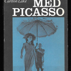 Gilot, Francoise : Leva med Picasso - pikkukuva 1
