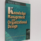 Knowledge management and organizational design - pikkukuva 1