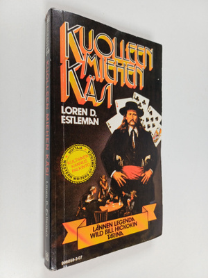 Loren D. Estleman : Kuolleen miehen käsi : Lännen legenda...