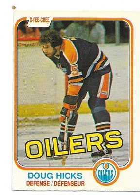 1981-82 OPC #114 Doug Hicks Edmonton Oilers
