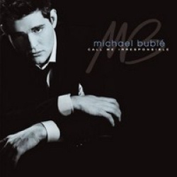 Michael Bublé - Call Me Irresponsible (CD)
