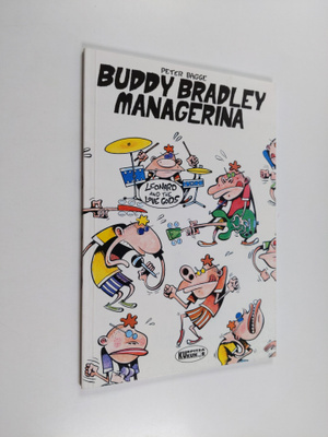 Peter Bagge : Buddy Bradley managerina