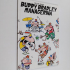 Peter Bagge : Buddy Bradley managerina - pikkukuva 1
