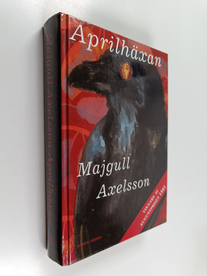 Majgull Axelsson : Aprilhäxan