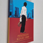 Raisa ym. (toim.) Asikainen : Pekingin kevät 1989 : Tiana... - pikkukuva 1