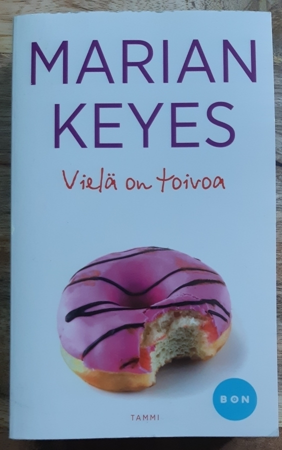 Marian Keyes - Vielä on toivoa