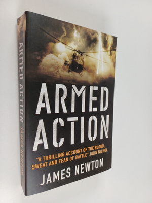 James Newton, DFC : Armed Action