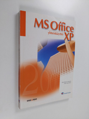 Aila-Maria Harjula : MS Office XP yhteiskäyttö