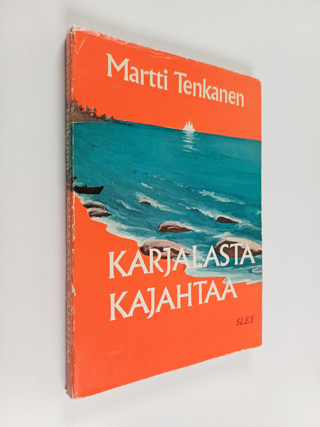 Martti Tenkanen : Karjalasta kajahtaa