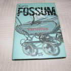 Karin Fossum Varoitus -sid - pikkukuva 1