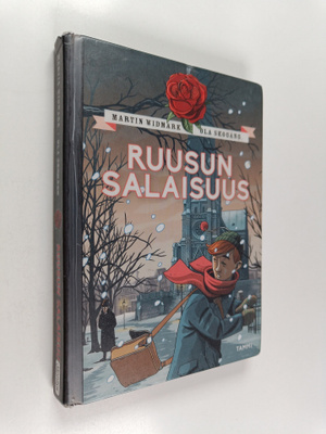 Martin Widmark : Ruusun salaisuus