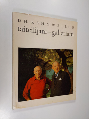 D.-H. Kahnweiler : Taiteilijani - galleriani
