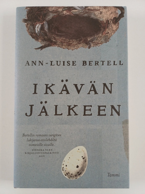 Ann-Luise Bertell : Ikävän jälkeen