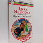 Laura Macdonald : Nyt mentiin, muru! - pikkukuva 1