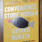 Sayaka Murata - Convenience Store Woman - pikkukuva 1