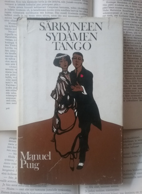 Manuel Puig - Särkyneen sydämen tango (sid.)