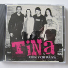 Tina Kuin Yksi Päivä CD UUSI - pikkukuva 1
