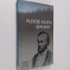Aleksis Kivi : Aleksis Kiven ajatuksia - pikkukuva 1