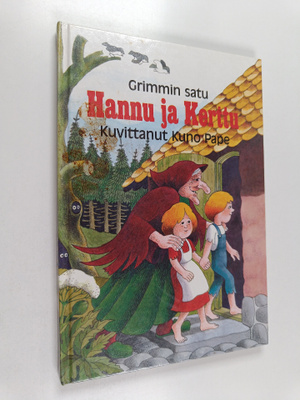 Jacob Grimm ym. : Hannu ja Kerttu : Grimmin satu
