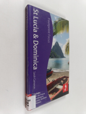 Sarah Cameron : St Lucia & Dominica Footprint Focus Guide...