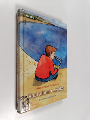 Anna-Mari Kaskinen : Vaarallinen verkko