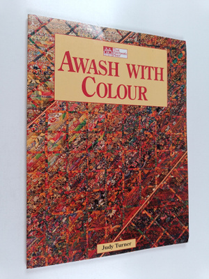 Judy Turner : Awash with Colour