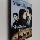 Johanna Marttila : Helkalan kilpakosijat - pikkukuva 1
