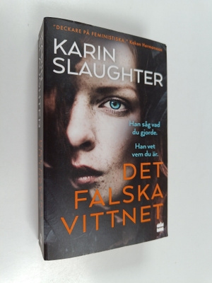 Karin Slaughter : Det falska vittnet