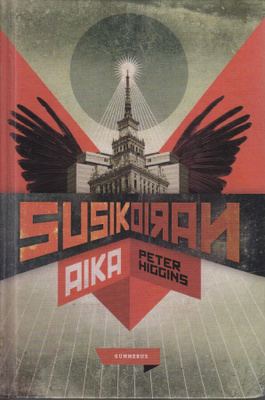 Peter Higgins: Susikoiran aika (kirjastopoisto)