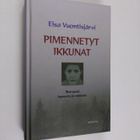 Elsa Vuontisjärvi : Pimennetyt ikkunat - pikkukuva 1