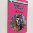 Kathleen O'brien : Mistelikuu - pikkukuva 1