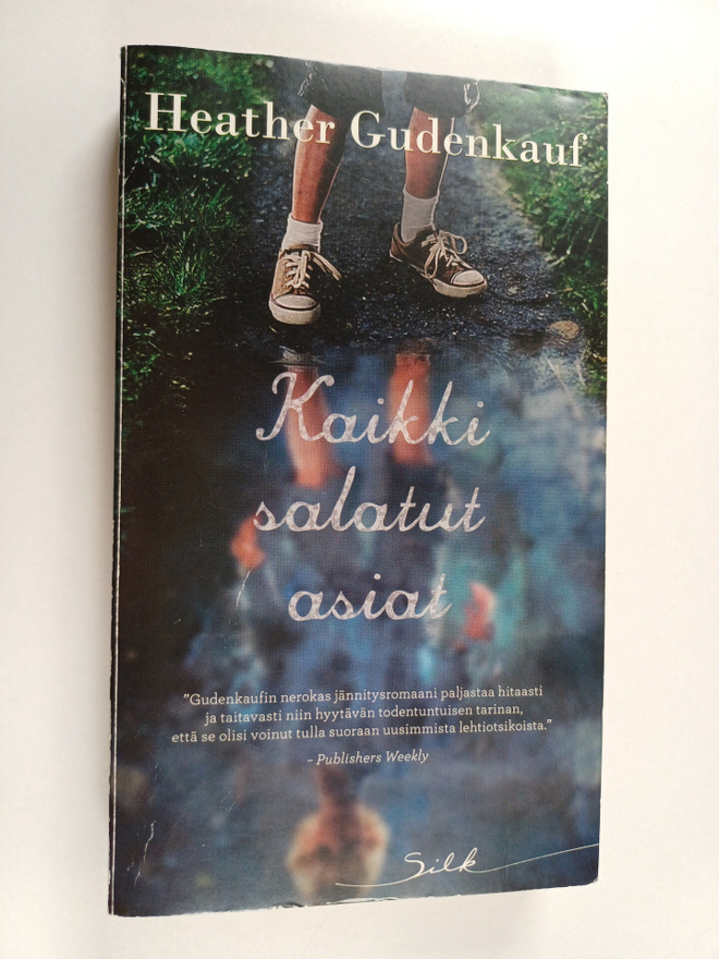 Heather Gudenkauf : Kaikki salatut asiat