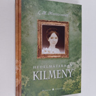 L. M. Montgomery : Hedelmätarhan Kilmeny - pikkukuva 1