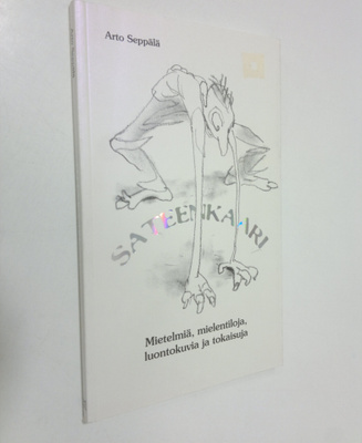 Arto Seppälä : Sateenkaari : mietelmiä, mielentiloja, luo...