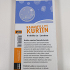 Frederic Lordon : Rahamyllyt kuriin : kuinka vapautua fin... - pikkukuva 2
