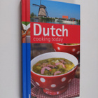 Clara ten Houte de Lange : Dutch cooking today - pikkukuva 1