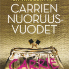 Candace Bushnell: Carrien nuoruusvuodet - pikkukuva 1