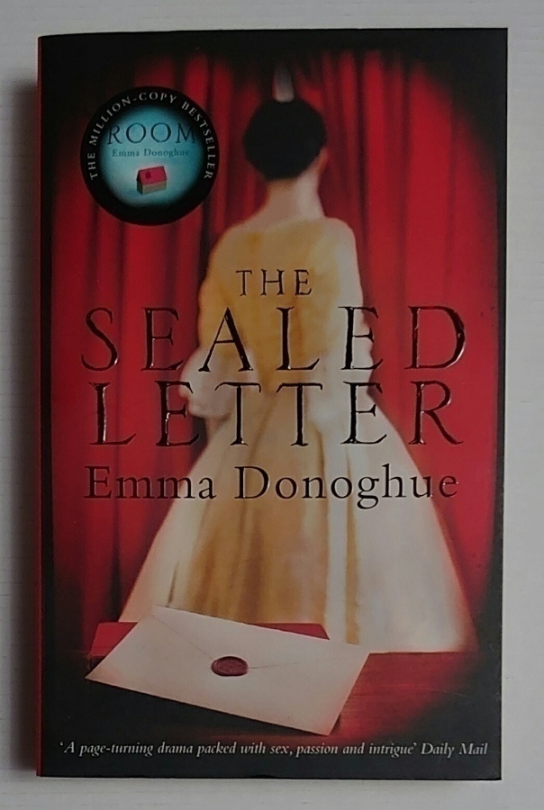Emma Donoghue - The Sealed Letter
