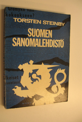 Torsten Steinby : Suomen sanomalehdistö : historiallinen ...