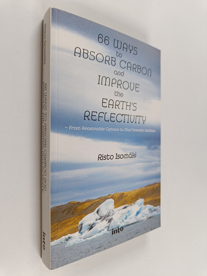 66 Ways to Absorb carbon and Improve the Earth's Reflecti...
