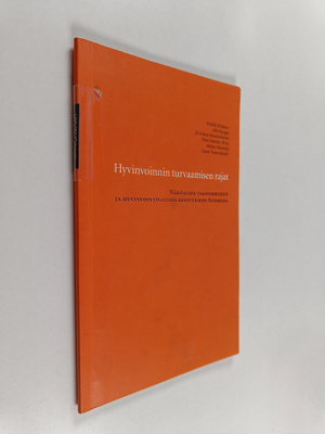 Olli Kangas ym. : Hyvinvoinnin turvaamisen rajat : näköal...