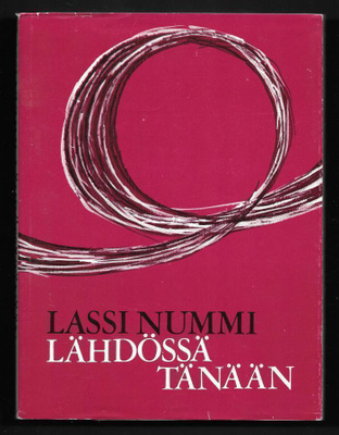 Nummi, Lassi : Lähdössä tänään