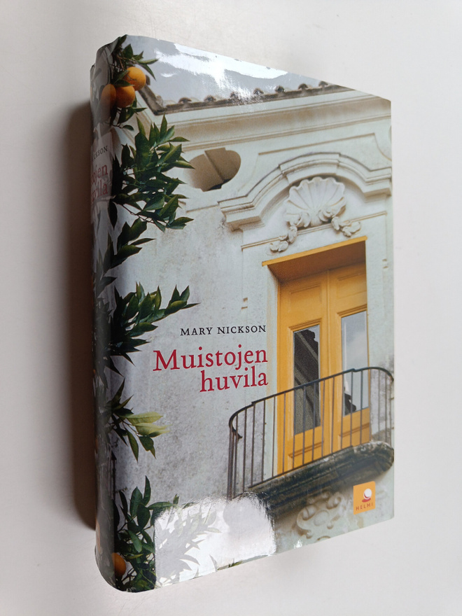 Mary Nickson : Muistojen huvila