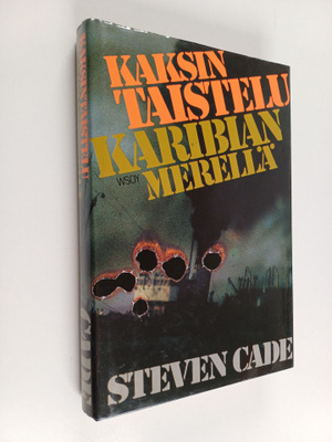 Steven Cade : Kaksintaistelu Karibianmerellä